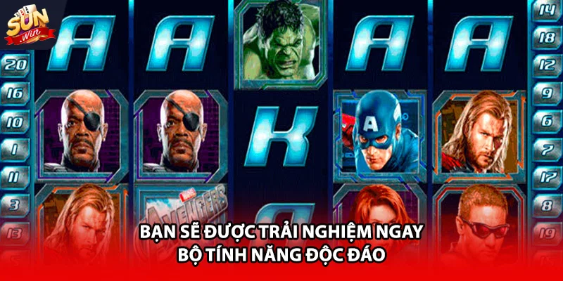 Bạn sẽ được trải nghiệm ngay bộ tính năng độc đáo