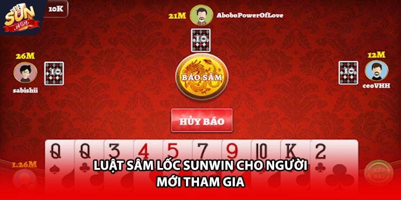 Luật sâm lốc Sunwin cho người mới tham gia 