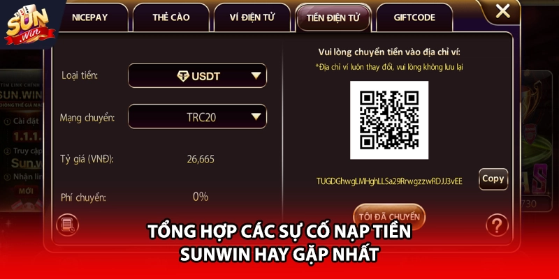 Tổng hợp các sự cố nạp tiền Sunwin hay gặp nhất