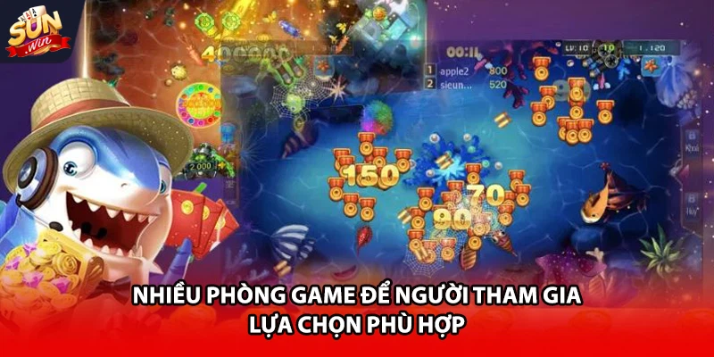 Nhiều phòng game để người tham gia lựa chọn phù hợp